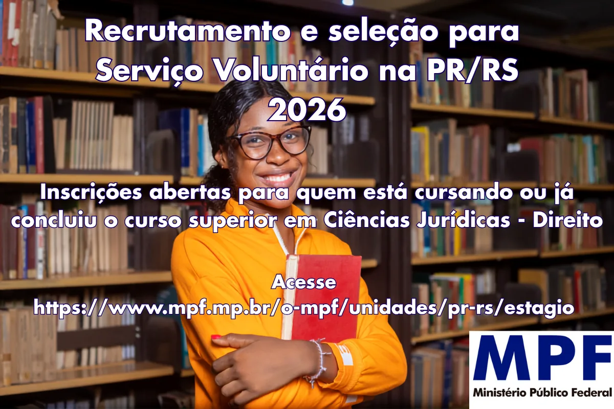 MPF seleciona voluntários de Direito para atuação em Porto Alegre