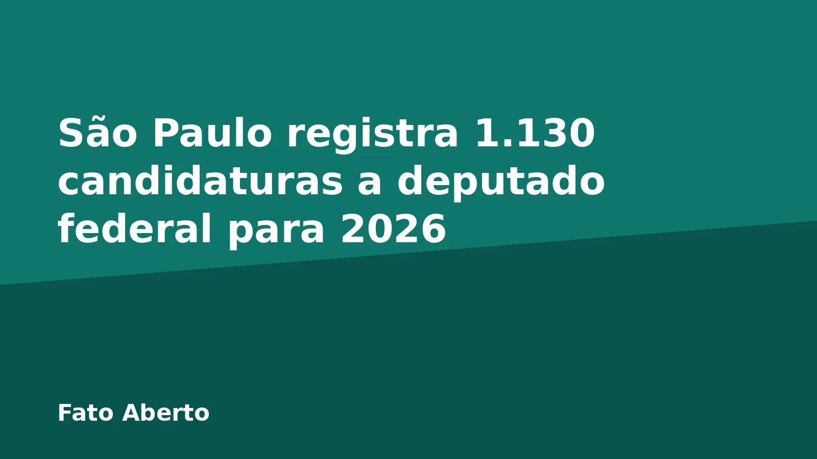 São Paulo registra 1.130 candidaturas a deputado federal para 2026