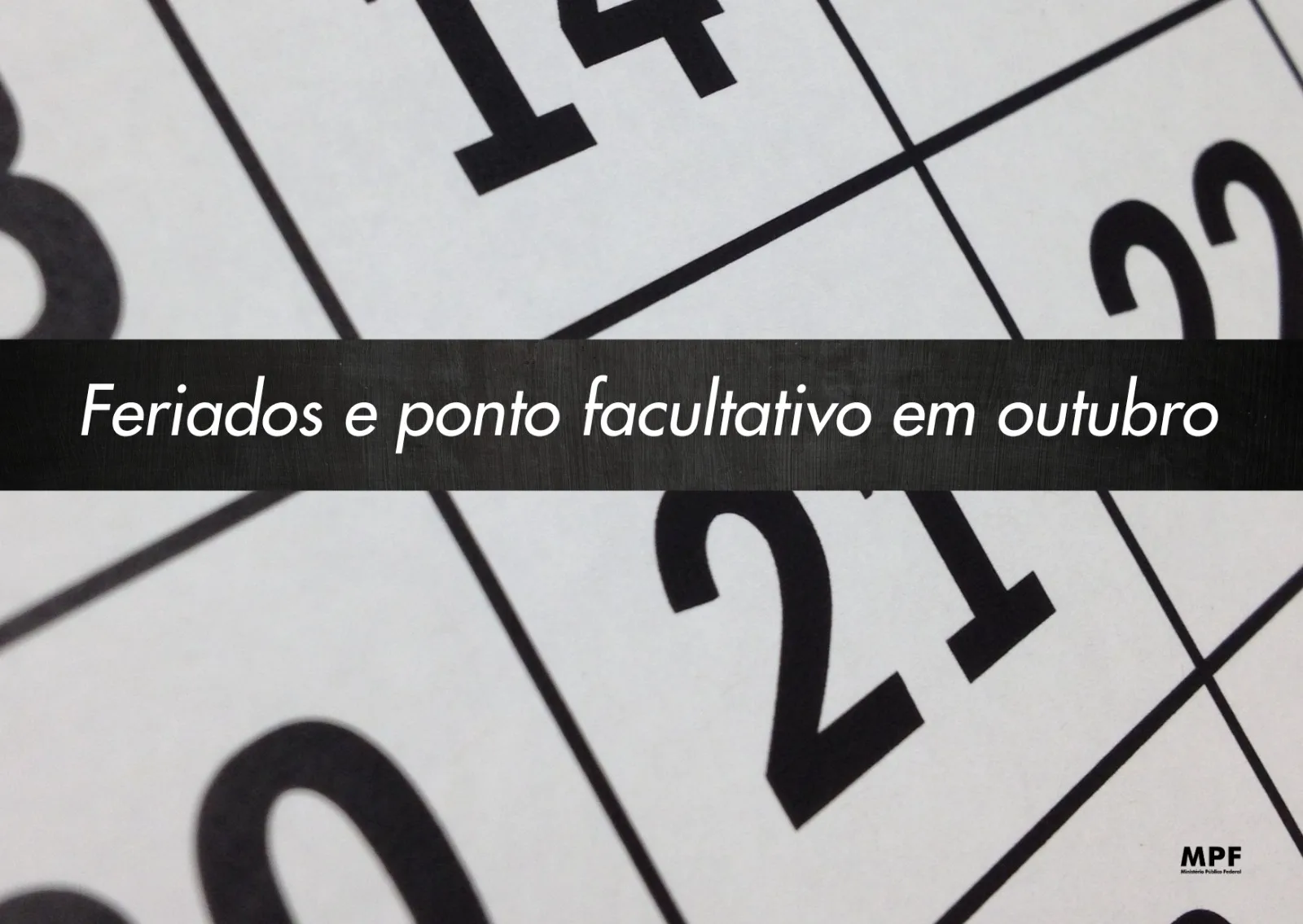 MPF no Tocantins terá expediente suspenso em três datas de outubro